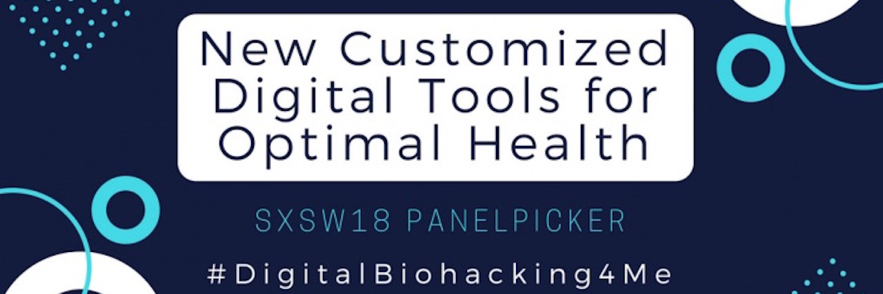 My Fight to Bring Awareness of Autoimmunity to SXSW new customized digital tools for optimal health graphic