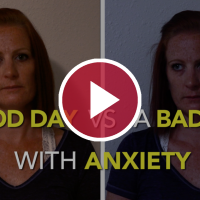 A Good Day Vs. A Bad Day With Anxiety