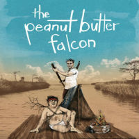The Peanut Butter Falcon movie poster next to the cast and crew of the movie