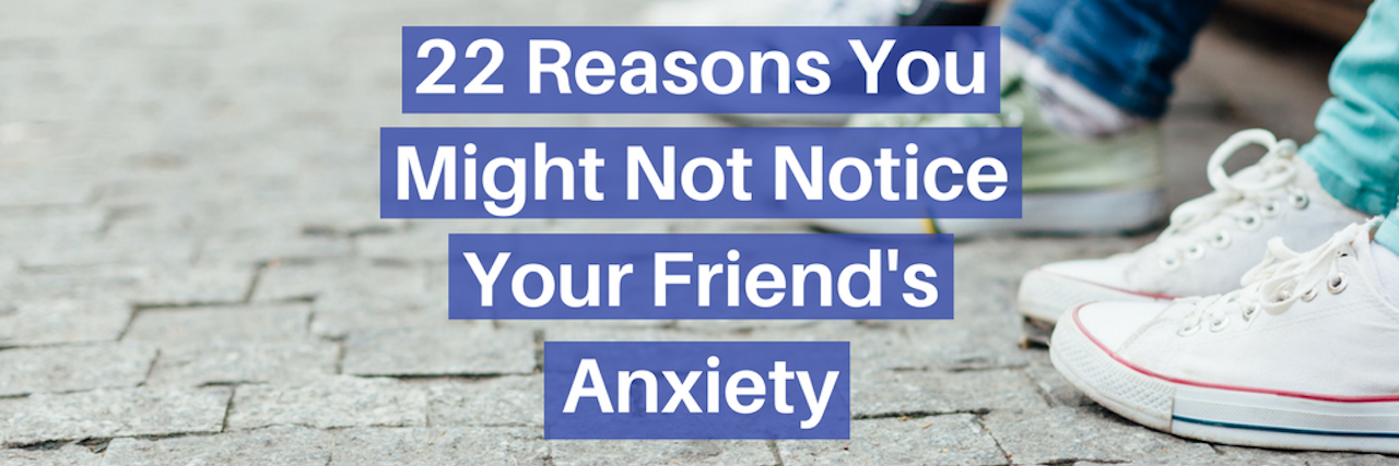 22 Reasons You Might Not Notice Your Friend's Anxiety friends sneakers in a row