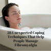 28 Unexpected Coping Techniques That Help People Manage Fibromyalgia
