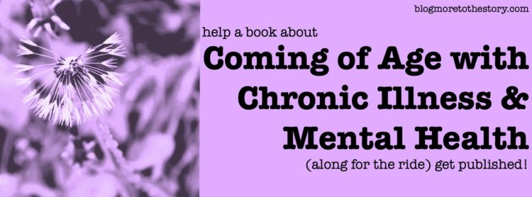 coming of age with chronic illness and mental health book