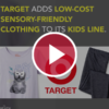 Target Adds Low-Cost Sensory-Friendly Clothing to Its Kids Line