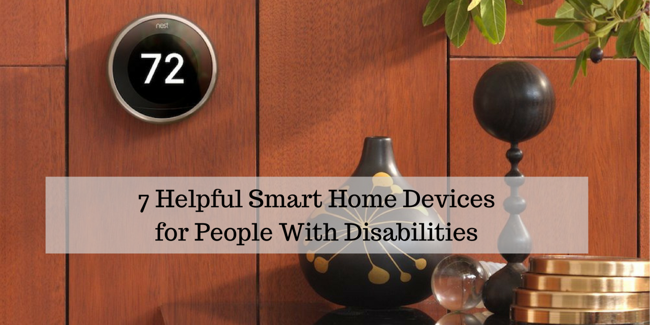 Smart Home Devices for People With Disabilities & Mobility Needs