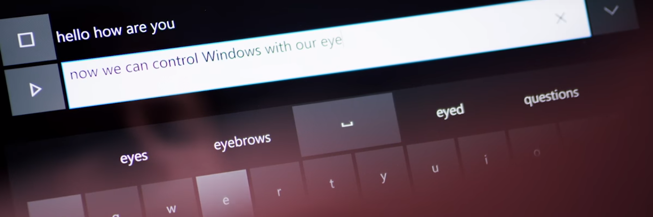 Microsoft Will Feature Eye-Tracking Software on Windows 10 Eye control screen from Windows 10