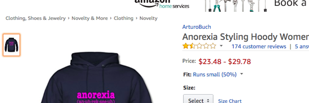 Amazon Needs to Stop Selling the 'Anorexia Hoodie' screenshot of anorexia outrage sweatshirt