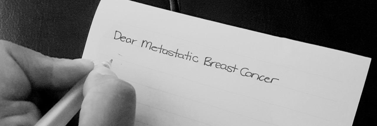 Dear Metastatic Breast Cancer, Please Just Leave Me Alone dear metastatic breast cancer