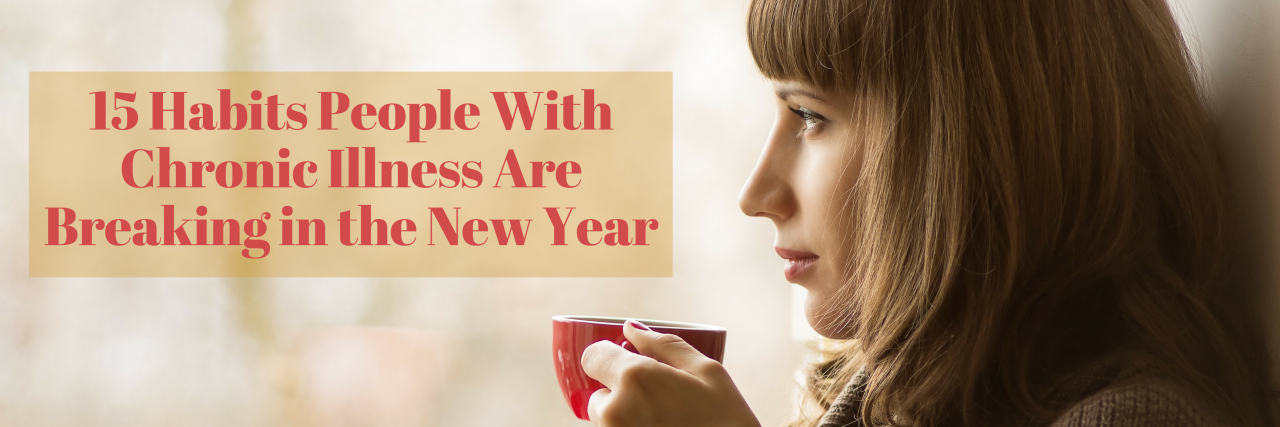15 New Year's Resolutions People With Chronic Illness Are Making