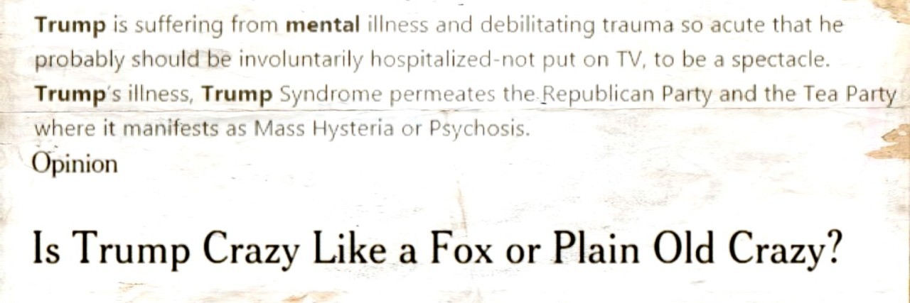 Why Calling Donald Trump 'Mentally Ill' Is Dangerous headlines about donald trump mental health