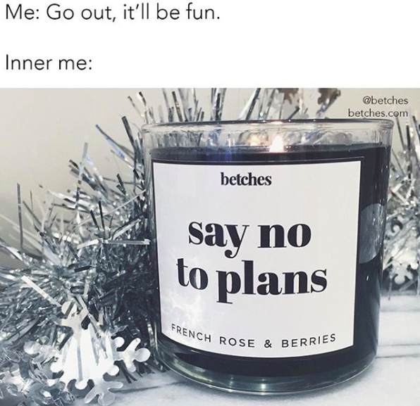 say no to plans meme