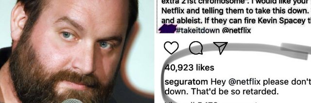 Picture of Tom Segura and picture of his response using the R-word to a parent who expressed concern