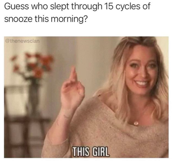 guess who just slept through 15 cycles of snooze this morning? this girl
