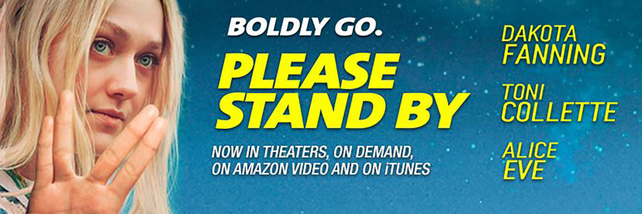 Interview With 'Please Stand By' Screenwriter Michael Golamco "Please Stand By" movie poster with Dakota Fanning making Vulcan Live Long and Prosper sign.