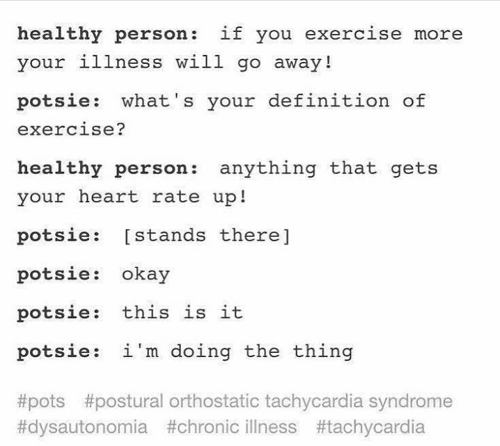 meme of text that says whats your definition of exercise? anything that gets your heart rate up. Potsie: stands there. ok this is it, im doing the thing