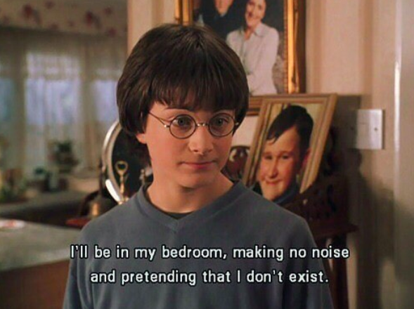 harry potter in my room pretending I don't exist