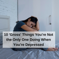 A woman in bed. Text reads: 10 'Gross' Things You're Not the Only One Doing When You're Depressed