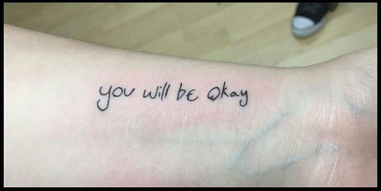 tattoo that reads: you will be OK