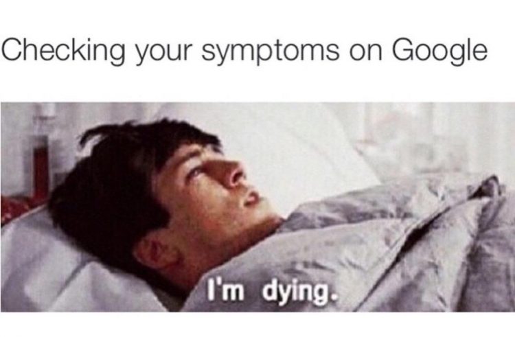 checking your symptoms on google: man lying in bed saying 'I'm dying'