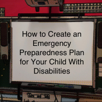 Image of a classroom. On the whiteboard it reads "How to create an emergency preparedness plan for your child with disabilities."