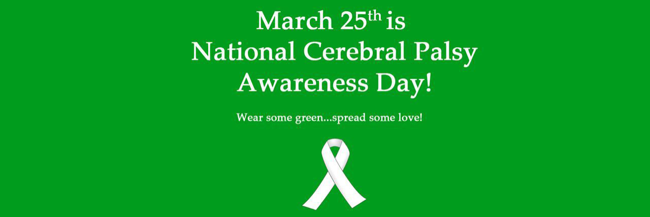 Reasons to Wear Green for Cerebral Palsy Awareness Month