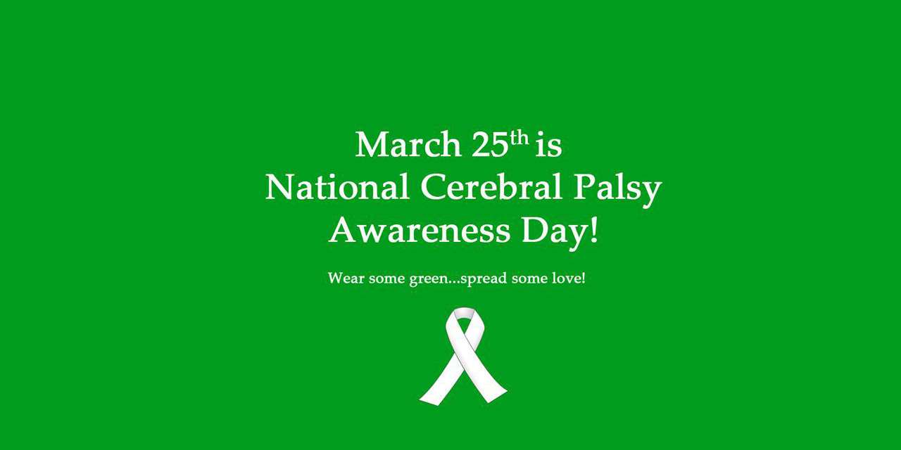 10 Reasons to Wear Green for Cerebral Palsy Awareness Month