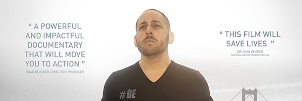 Kevin Hines' New Documentary: "Suicide: The Ripple Effect." A poster for Suicide: The Ripple Effect