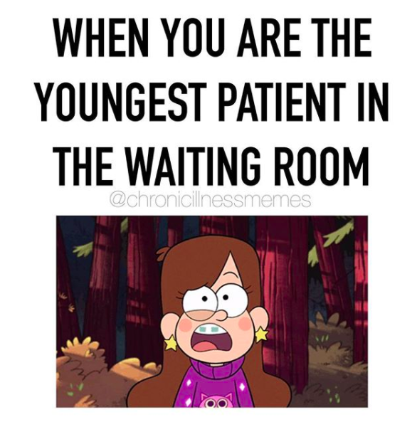 when you are the youngest patient in the waiting room