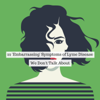 22 'embarrassing' symptoms of lyme disease we don't talk about