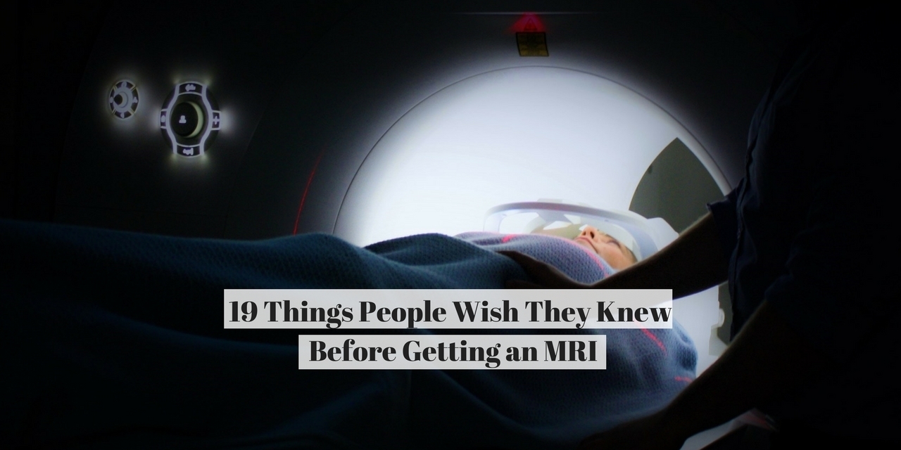 19 Things to Know Before Getting an MRI