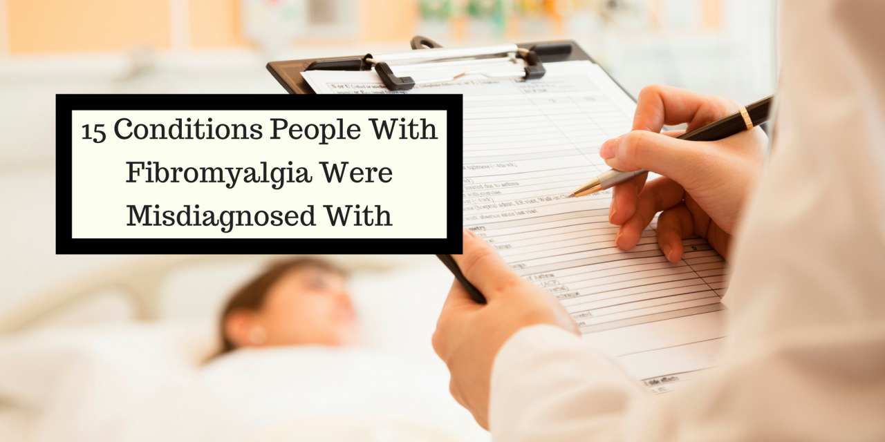 15-health-conditions-people-with-fibromyalgia-were-misdiagnosed-with