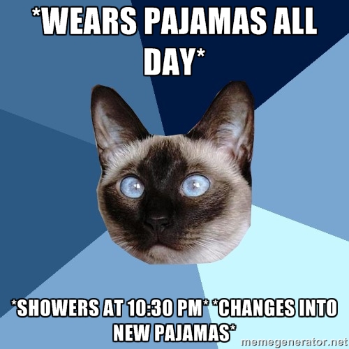 wears pajamas all day. showers at 10:30 pm. changes into new pajamas.