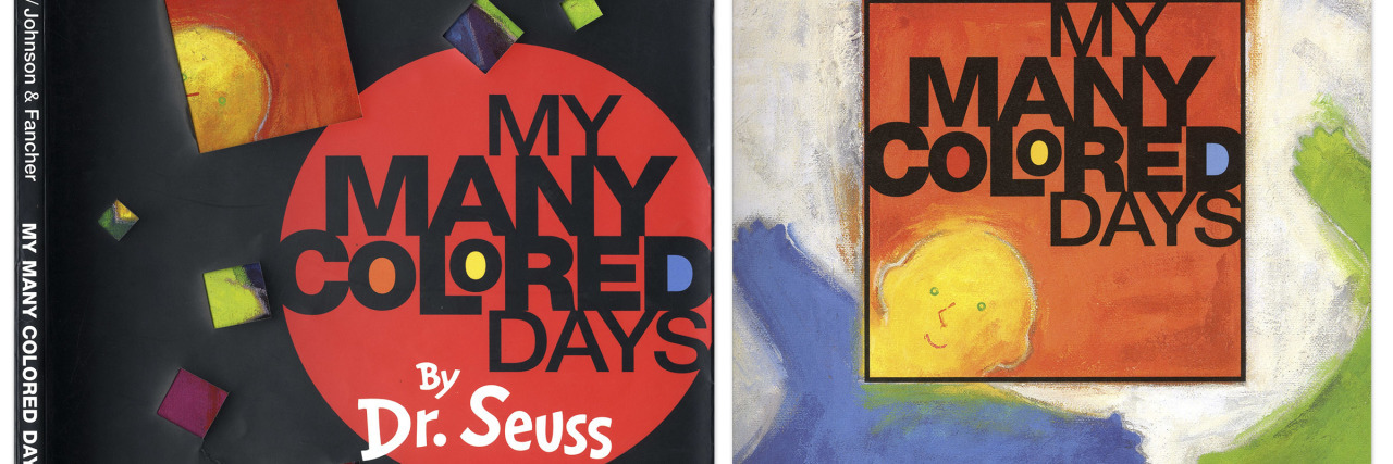 How Dr. Seuss' 'Purple Days' Describes Lupus and Fibromyalgia my many colored days book cover