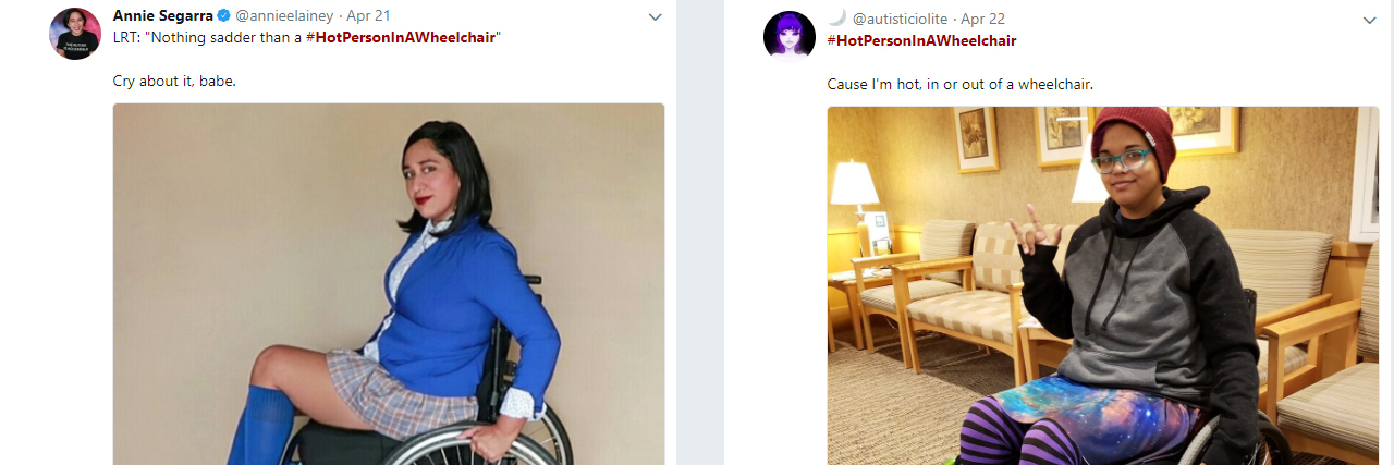 #HotPersonInAWheelchair Hashtag Challenges Ableism Women in wheelchairs pose for #HotPersonInAWheelchair.