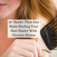 26 'Hacks' That Can Make Styling Your Hair Easier With Chronic Illness