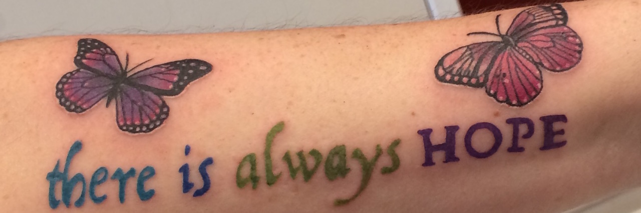 Feeling Invisible With Chronic Illness There is always hope tattoo.