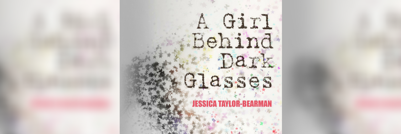 "A Girl Behind Dark Glasses"