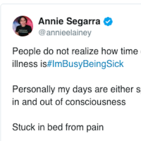 annie segarra's tweet about busy being sick