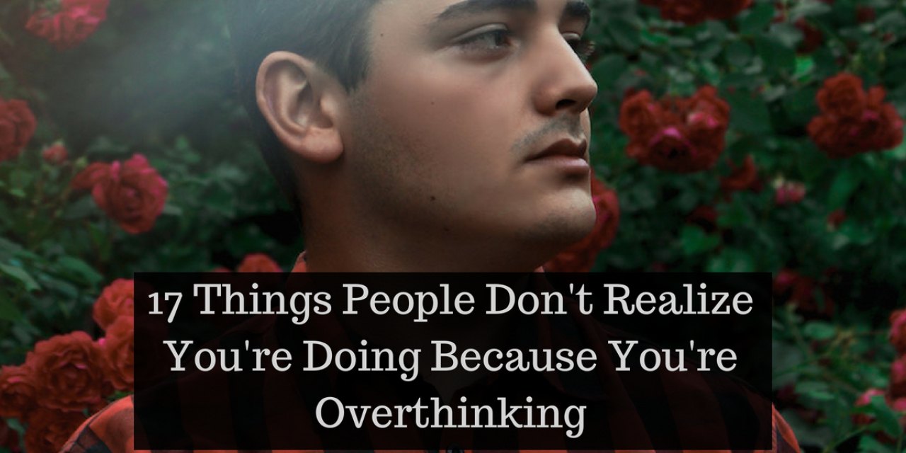 habits-of-people-who-overthink