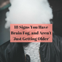 18 Signs You Have Brain Fog, and Aren't 'Just Getting Older'