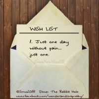 open envelope that says: 'wish list: just one day without pain. just one."