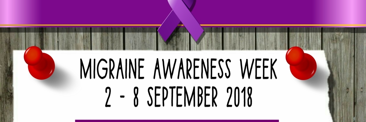 The Importance of Talking About Migraine Accurately Migraine Awareness Week (2-8 September 2018). Migraine awareness week (MAW) is an annual campaign to draw attention to migraine, educate the public, and reduce stigma. (The Migraine Trust)