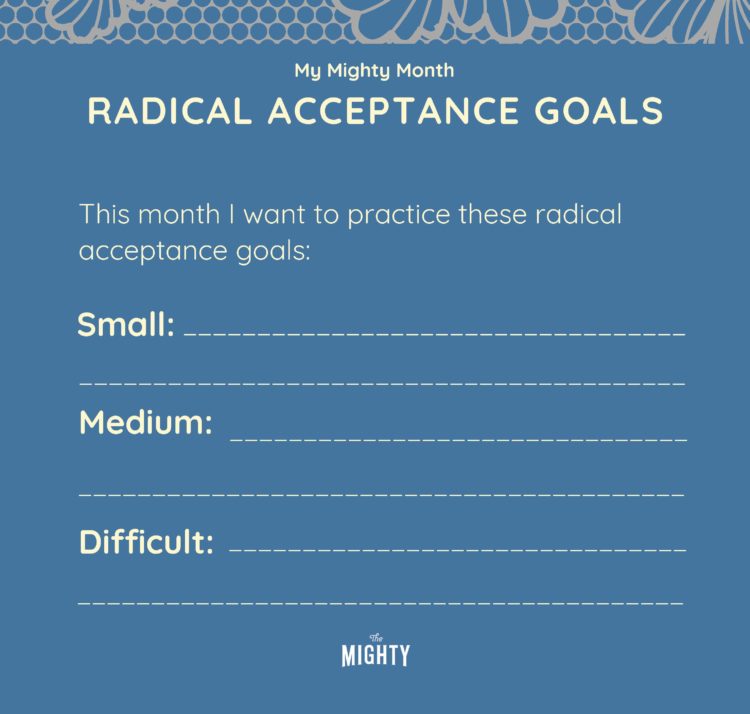 My Mighty Month Radical Acceptance Goals