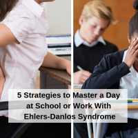 5 Strategies to Master a Day at School or Work With Ehlers-Danlos Syndrome