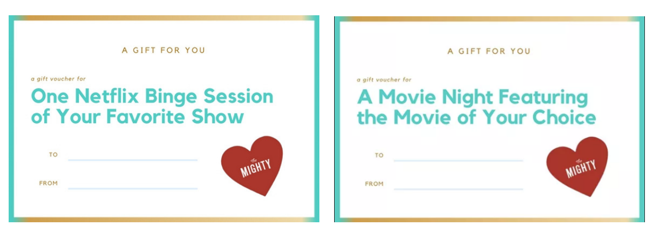coupons for a netflix binge session of your favorite show, and a movie night featuring the movie of your choice
