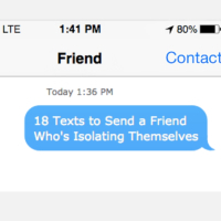 18 texts to send a friend who's isolating themselves