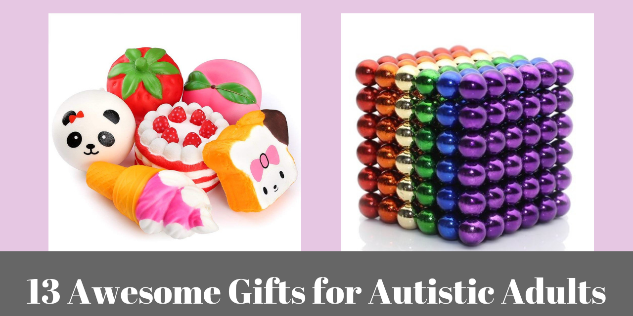 14 Awesome Gifts For Autistic Adults