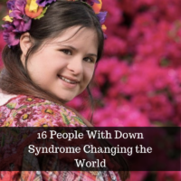 16 People With Down Syndrome Changing the World
