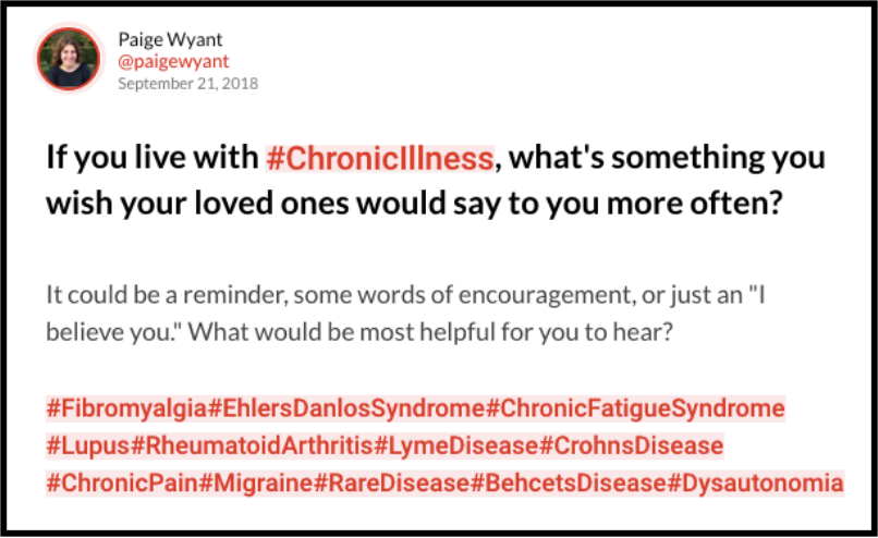 If you live with Chronic Illness, what's something you wish your loved ones would say to you more often?