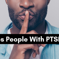 16 Lies People With PTSD Tell