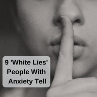 A woman putting her fingers to her lips. Text reads: 9 'white lies' people with anxiety tell